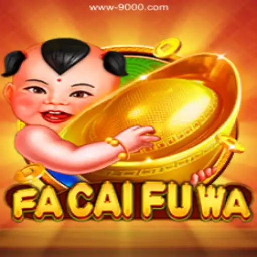 Exploring the Thrills of FaCaiFuWa: An Online Gaming Adventure